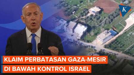 Netanyahu Sebut Perbatasan Gaza-Mesir Harus di Bawah Kontrol Israel