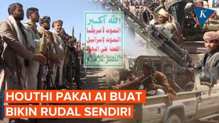 Tak Cuma Andalkan Iran, Ini Cara Houthi Modernisasi Senjatanya!