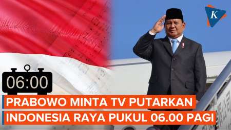 Prabowo Minta TV Putar Indonesia Raya Jam 6 Pagi, Kemenkomdigi Beri Alasan