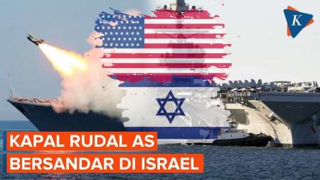 Kapal Rudal Amerika Serikat Bersandar di Israel, Ada Apa?