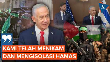 Netanyahu Sebut Israel Telah Menikam Dan Mengisolasi Hamas
