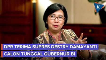 Destry Damayanti Calon Tunggal Gubernur BI