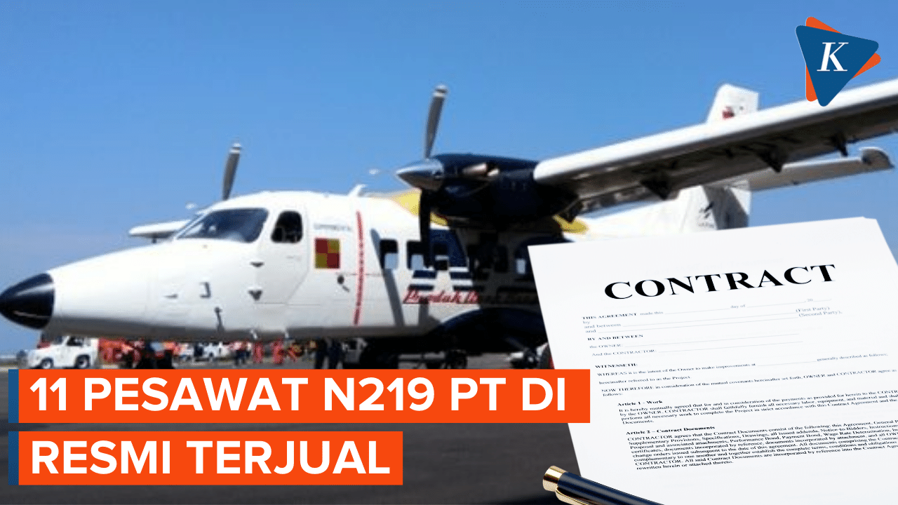 PT Dirgantara Indonesia Tandatangani Kontrak Penjualan 11 Unit N219