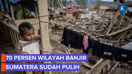 Mendagri Klaim 70 Persen Daerah Terdampak Banjir Sumatera Sudah Pulih