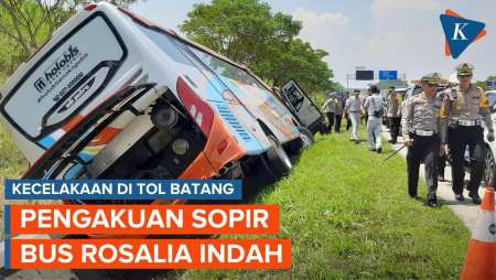 Kecelakaan di Tol Batang Tewaskan 7 Orang, Ini Pengakuan Sopir Bus Rosalia Indah
