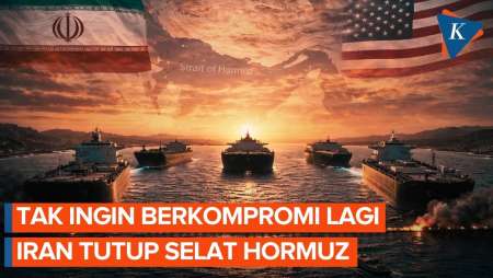 Iran Tutup Selat Hormuz Lagi Dalam Hitungan Jam, Semua Kapal Diperingatkan Bisa Jadi Target