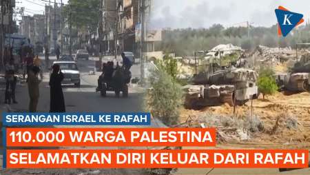 Militer Israel Kepung Rafah, 110.000 Warga Palestina Mulai Tinggalkan Kota di Selatan Gaza Ini