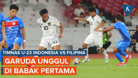 Hasil Babak Pertama Timnas U-23 Indonesia Vs Filipina, Garuda Unggul 1-0