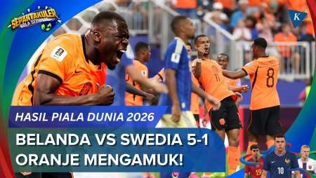 Hasil Piala Dunia 2026 Belanda Vs Swedia 5-1: Brobbey-Gakpo Menggila, Oranje Pesta!