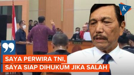 Luhut Nyatakan Siap Dihukum jika Terbukti Salah