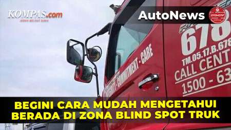 Cara Mudah Mengetahui Berada dalam Zona Blind Spot Truk