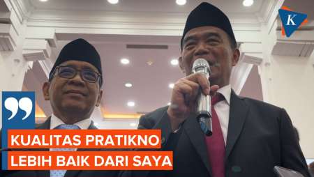 Serah Terima Jabatan Menko PMK, Muhadjir: Kualitas Pratikno Lebih Baik dari Saya