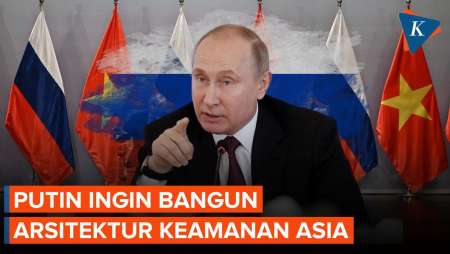 Putin Punya Misi Bangun Arsitektur Keamanan untuk Asia