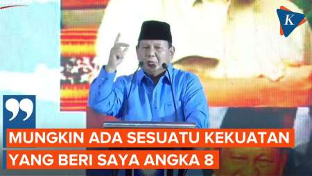 Prabowo Cerita Makna Angka 8 dalam Hidupnya sampai Jadi Presiden Terpilih