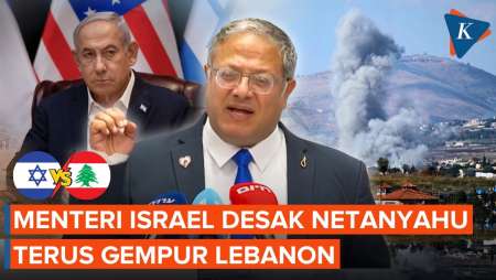 Menteri Israel "Ngamuk" AS-Iran Berdamai, Desak Netanyahu Terus Gempur Lebanon