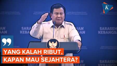 Prabowo Singgung Pengalaman Kalah di Pemilu: Yang Kalah Ribut Terus, Kapan Mau Sejahtera?