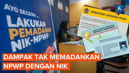 Dampak Tidak Memadankan NPWP dan NIK hingga 31 Desember 2023