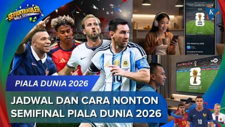 Cara Nonton Semifinal Piala Dunia 2026, Streaming atau Gratis di TVRI
