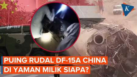 Puing Rudal Buatan China Di Yaman Di Tengah Konflik Houthi-Arab Saudi, Punya Siapa?