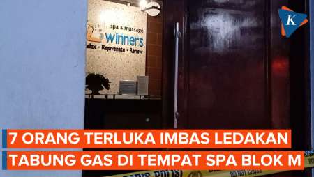 7 Orang Terluka akibat Ledakan Tabung Gas di Tempat Spa Kawasan Blok M Jaksel