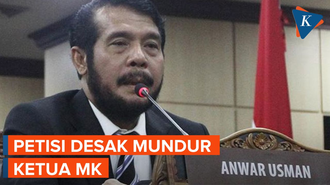 Ketua MK Anwar Usman Didesak Mundur Usai Nikahi Adik Jokowi