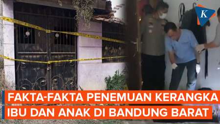 5 Fakta Penemuan Kerangka Ibu dan Anak di Bandung Barat