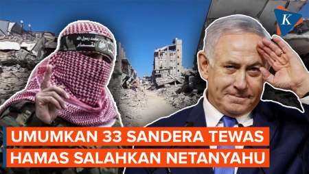 Hamas Umumkan 33 Sandera Tewas, Salahkan Netanyahu Ngotot Berperang