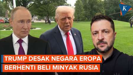 Trump Peringatkan Negara-negara Eropa Berhenti Beli Minyak Rusia, Apa Alasannya?