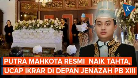 Putra Mahkota Naik Tahta Di Hadapan Jenazah PB XIII, Resmi Jadi Raja Keraton Solo