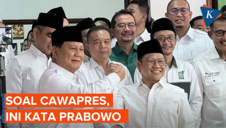 Usai Temui Cak Imin, Prabowo Masih Pilih-pilih Cawapres