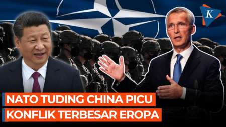 Sekjen NATO: China Berpotensi Picu Konflik Terbesar Eropa Sejak PD II