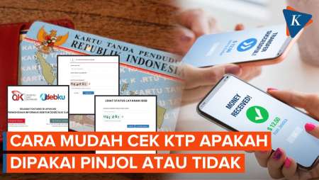 Selamatkan KTP dari Pinjol, Begini Cara Mengeceknya