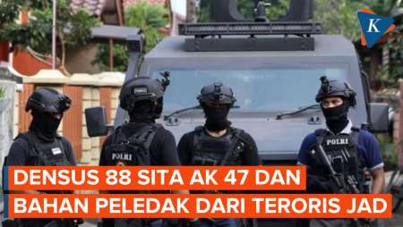 Densus 88 Sita AK-47 dan Bahan Peledak Usai Tangkap 40 Teroris JAD