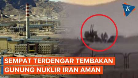 Sempat Ada Suara Tembakan, Gunung Nuklir di Isfahan Aman 
