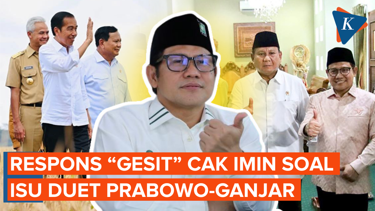 Isu Duet Prabowo-Ganjar, Cak Imin Dinilai Bermanuver Amankan Tiket Cawapres