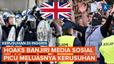 Kerusuhan Besar di Inggris Menyebar Sangat Cepat Gara-gara Hoaks