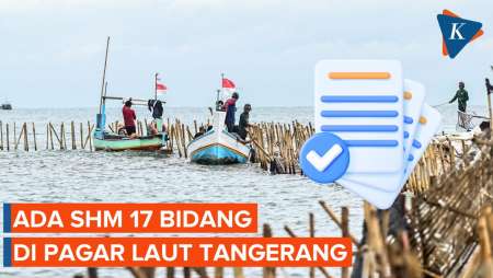 Bukan Cuma HGB, Ada SHM Juga di Area Pagar Laut Tangerang