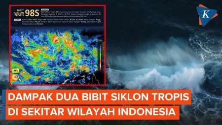 Muncul 2 Bibit Siklon Tropis di Sekitar Wilayah Indonesia Saat Libur Nataru, Apa Dampaknya?