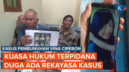 Kuasa Hukum Terpidana Duga Ada Rekayasa Kasus Pembunuhan Vina Cirebon