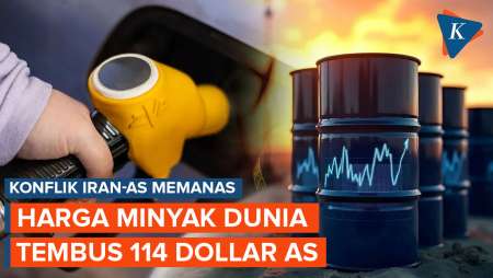 Konflik Iran-AS Memanas, Harga Minyak Dunia Tembus 114 Dollar AS Per Barel