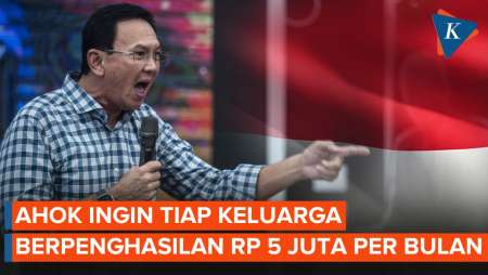 Beri Pesan ke Ganjar, Ahok: Setiap Keluarga Punya Penghasila Rp 5 Juta per Bulan