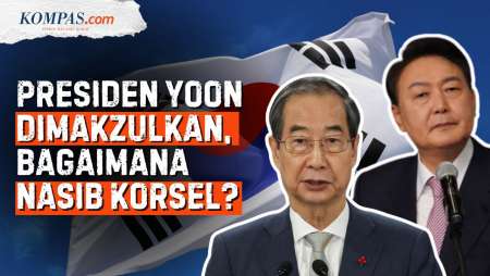 Nasib Korsel Usai Presiden Yoon Dimakzulkan, Suram atau Bahagia?