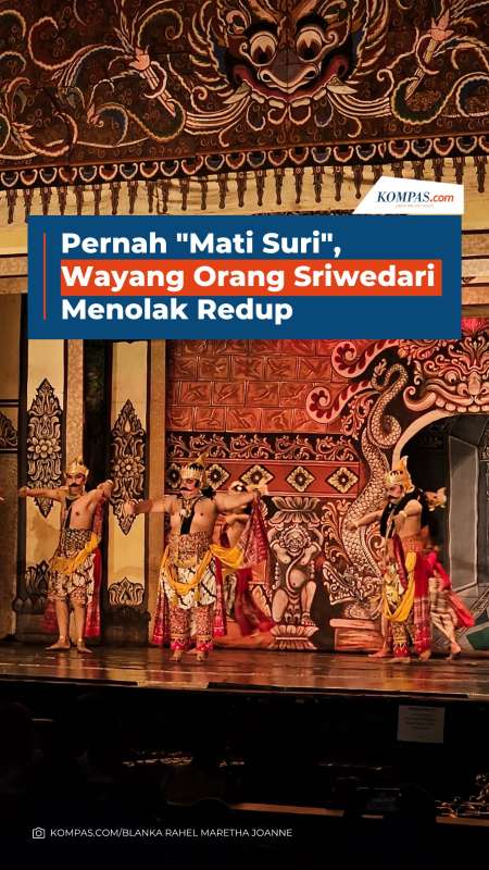 Pernah 'Mati Suri', Wayang Orang Sriwedari Menolak Redup