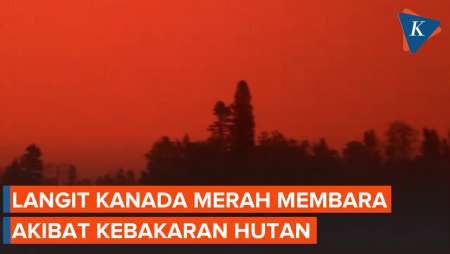 Penampakan Langit Kanada Memerah Total karena Kebakaran Hutan