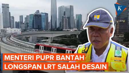 Menteri PUPR Basuki Tegaskan Longspan LRT Tidak Salah Desain