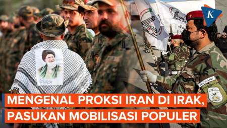 Mengenal Pasukan Mobilisasi Populer, Proksi Iran Di Irak Yang Digempur AS-Saudi