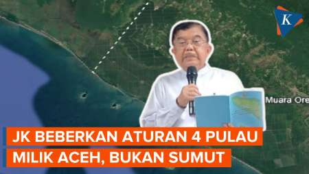 [FULL LENGKAP] Penjelasan Jusuf Kalla soal 4 Pulau Harusnya Milik Aceh, Bukan Masuk Sumut