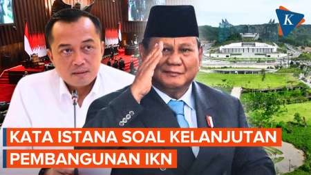 Prabowo Tak Singgung Anggaran IKN di RAPBN 2026, Ini Kata Istana soal Kelanjutan Pembangunan