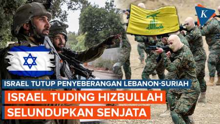 Israel Tuduh Hizbullah Selundupkan Senjata, Penyeberangan Lebanon-Suriah Dibom