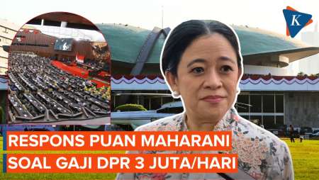 Ramai Gaji DPR 3 Juta Per Hari, Begini Respons Puan Maharani